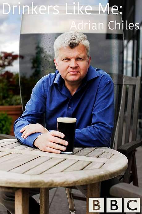 Drinkers Like Me: Adrian Chiles